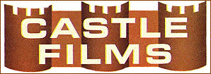 CASTLE FILMS